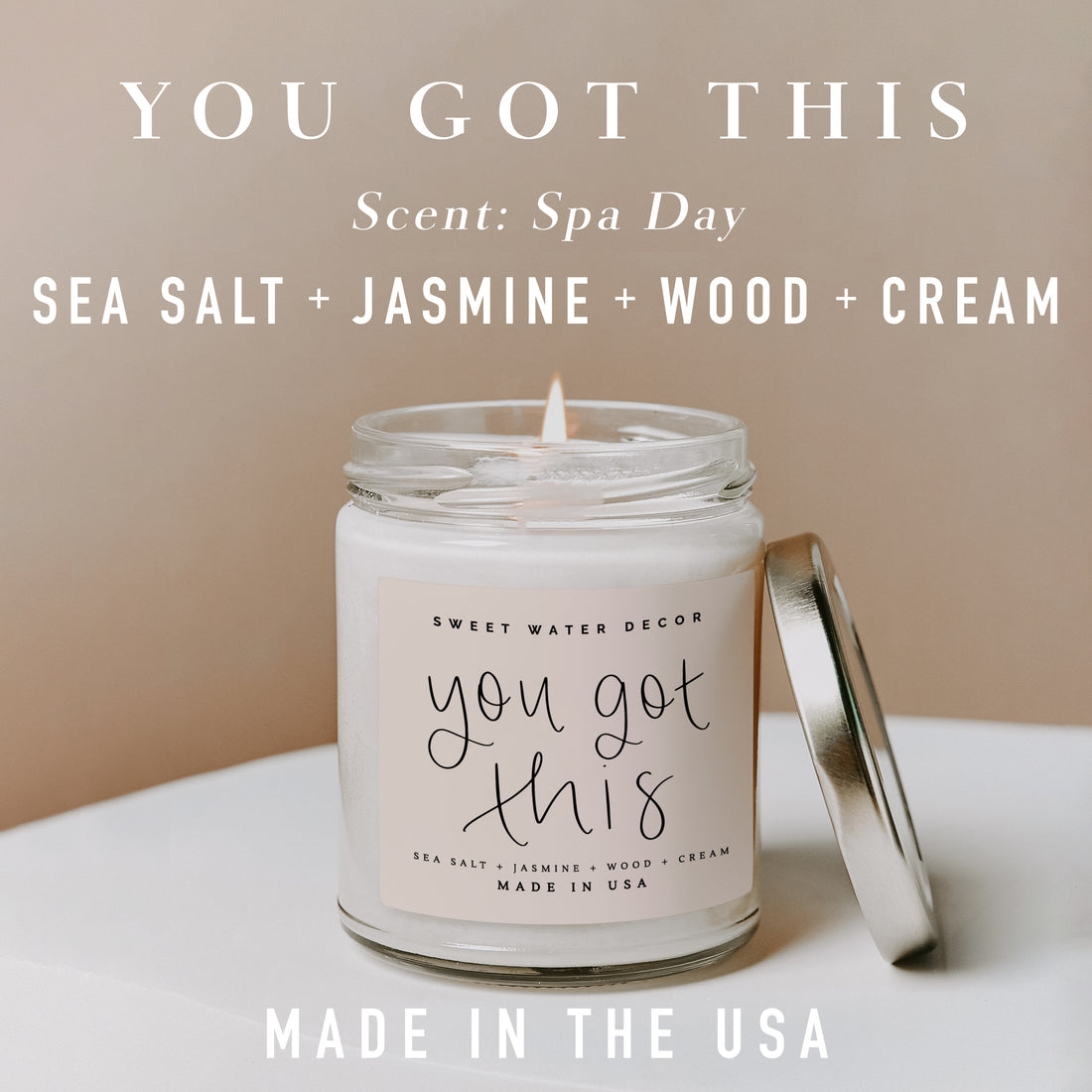 You Got This Soy Candle